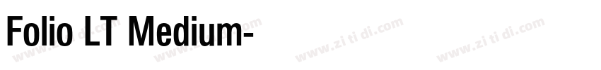 Folio LT Medium字体转换